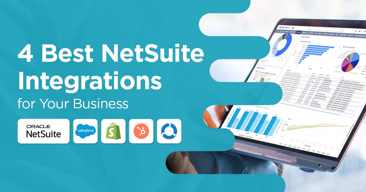 4 Best NetSuite Integrations For Your Business