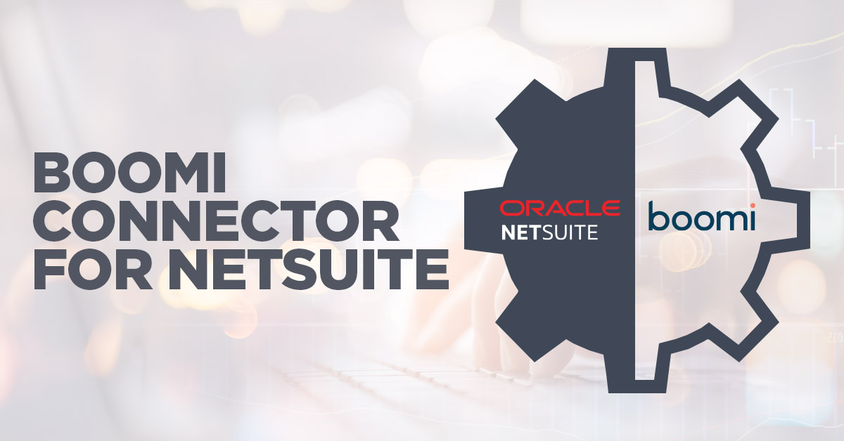 Dell Boomi Connector for NetSuite ERP: How to Guide | GURUS Solutions