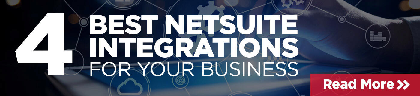 4 Best NetSuite Integrations For Your Business