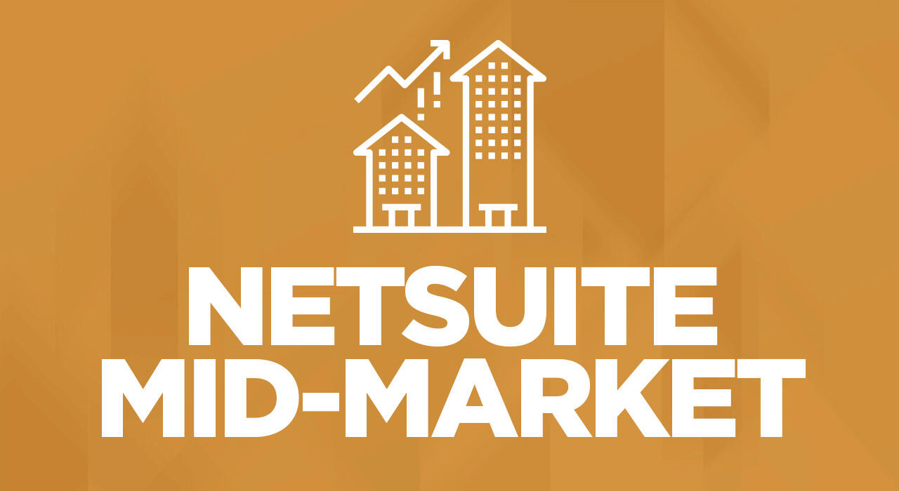 NetSuite for Mid-Market