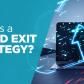 What is a Cloud Exit Strategy