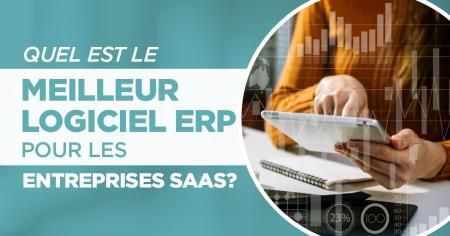 logiciel ERP pour les entreprises SaaS logiciel ERP pour les entreprises SaaS