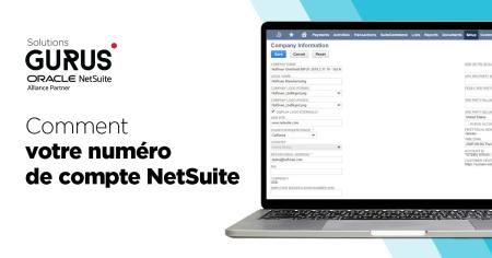 Comment trouver votre numéro de compte NetSuite