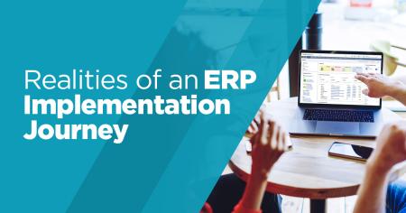 Realities of an ERP Implementation Journey
