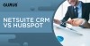 NetSuite CRM vs HubSpot