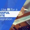 How  to Use BI for a Successful NetSuite ERP Integration 